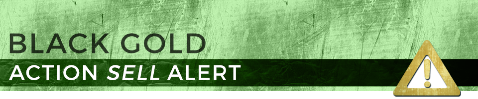 Black Gold Action Sell Alert