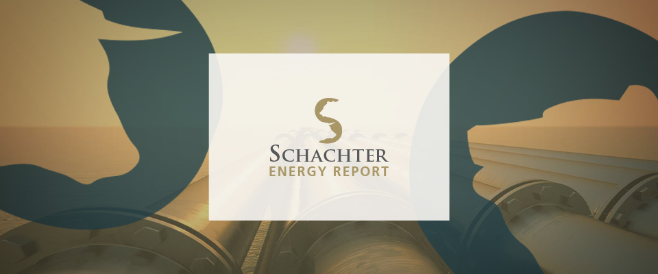 Schachter Energy Report